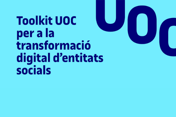 La UOC presenta un Toolkit per a la Transformació Digital d’entitats socials