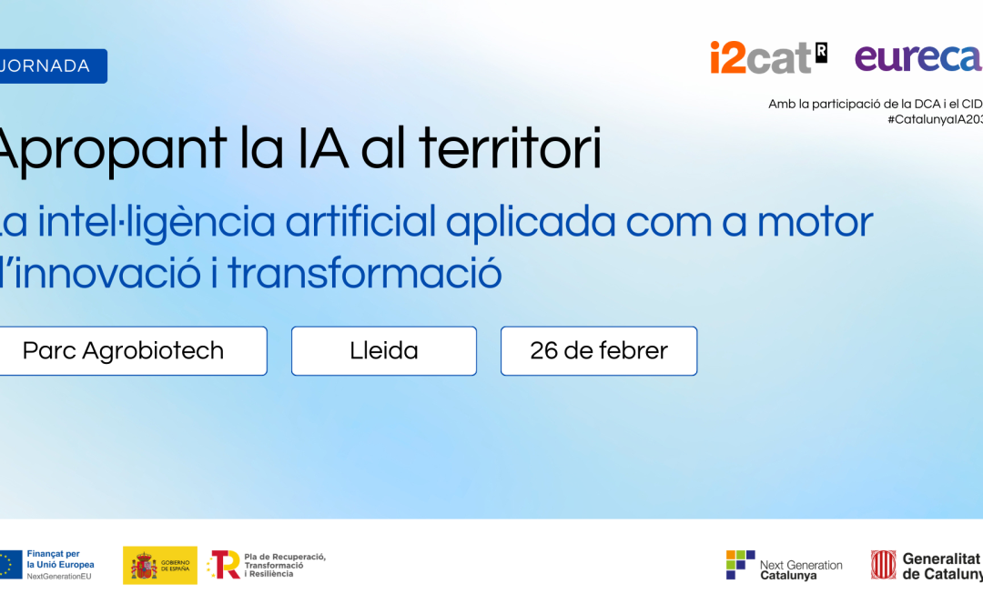 Jornada ‘Apropant la IA al territori: La IA aplicada com a motor d’innovació i transformació’